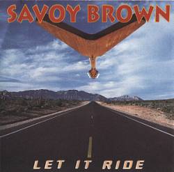 Savoy Brown : Let It Ride